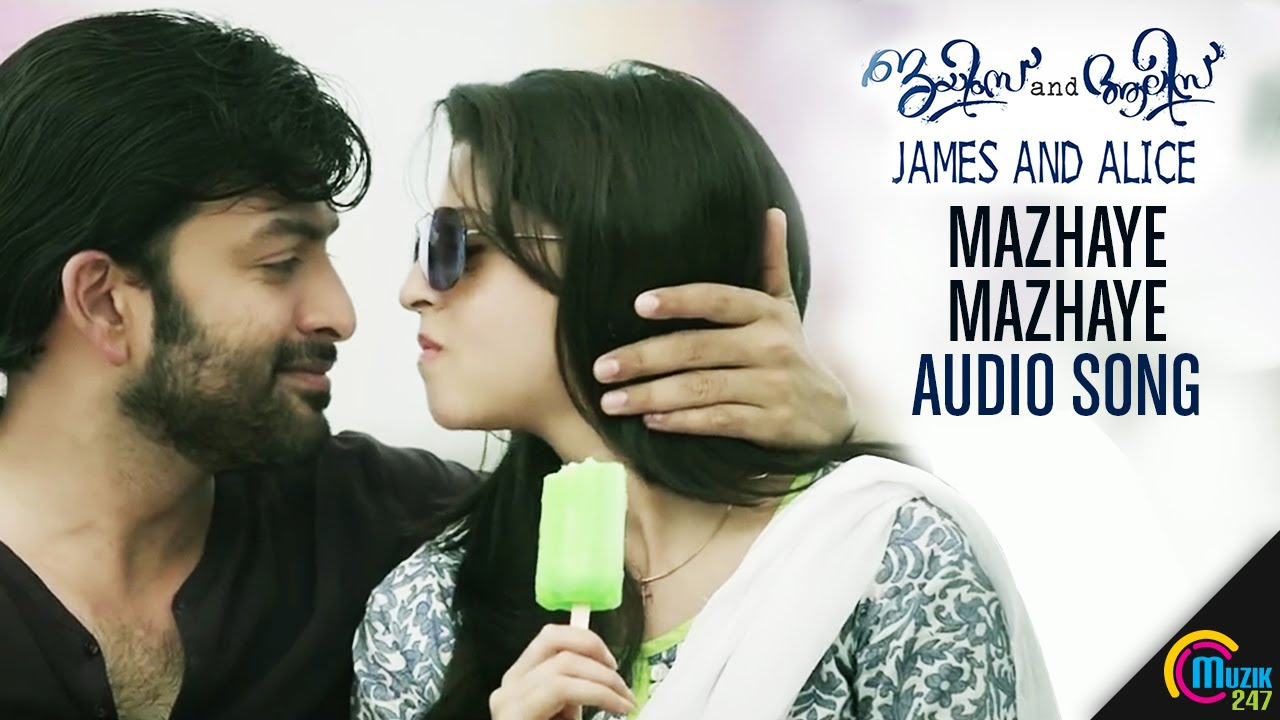 Mazhaye Mazhaye Audio Song  James and Alice  Prithviraj Sukumaran Vedhika Gopi Sundar  Official