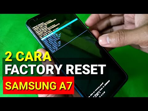 2 Cara factory reset hp samsung A7