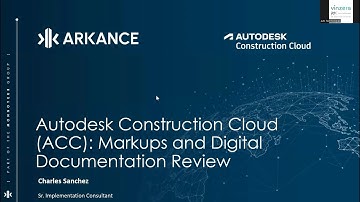 Autodesk Construction Cloud (ACC): Markups and Digital Documentation Review