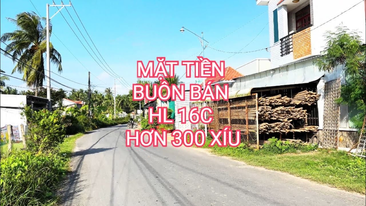 cần vốn làm ăn DIỆP TẾT chị Hà bán đất mặt tiền HL16 giá hơn 300 xíu thích hợp BUÔN BÁN | đất rẻ