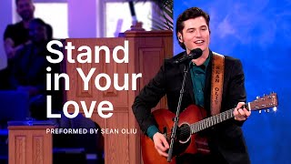 Stand In Your Love - Sean Oliu