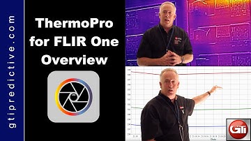 ThermoPro Overview for FLIR One: Thermography Analysis and Reporting by GTI Predictive Technology