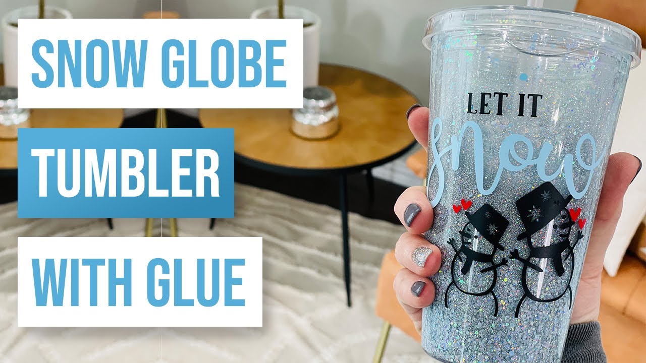❄️ Snow Globe Tumbler With Glue