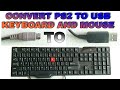 |How to convert| [Keyboard PS2 to USB] 100% working (2019) with perfect Idea ,हिंदी  में