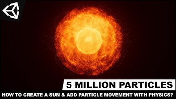 Unity3d VFX Graph - How To Create A Sun & Add Particle Movement With Physics (5 Million Particles) ?