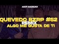 quedeate remix dj