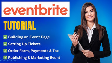 Eventbrite Tutorial 2024: How To Create an Event From Setup To Publishing (+Timestamps)