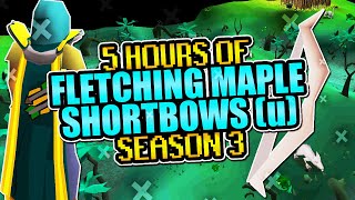 Fletching Maple Shortbows (u) For 5 Hours | Testing OSRS Wiki Money Makers | Money Making Guide 2021