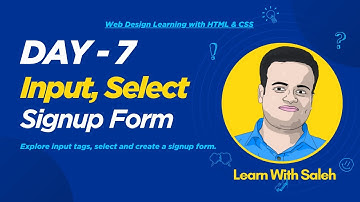 Day 7: HTML Input Tag & Select Option | Create a Simple Signup Form (Step by Step Tutorial)