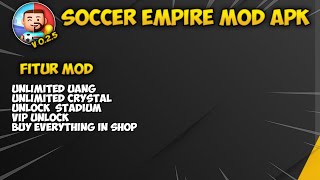 SOCCER EMPIRE MOD APK |TERBARU2024| screenshot 3