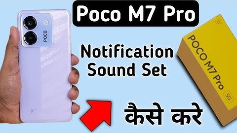 Poco M7 Pro 5G notification sound kaise change kare, how to set notification ringtone in poco, ringt