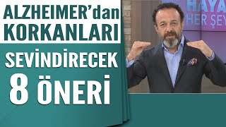 Alzheimerdan Korkanları Sevindirecek 8 Öneri