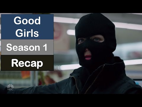 Download Good Girls Season 1 Recap