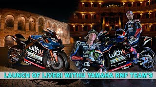 Moto GP ; Launch of Livery WithU Yamaha RNF Team's