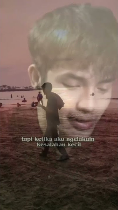 selalu salah dimata nya(story wa baper)