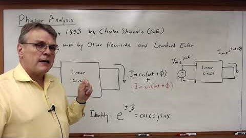 EECE 2112 Module 69:  Phasor Analysis and the Definition of a Phasor