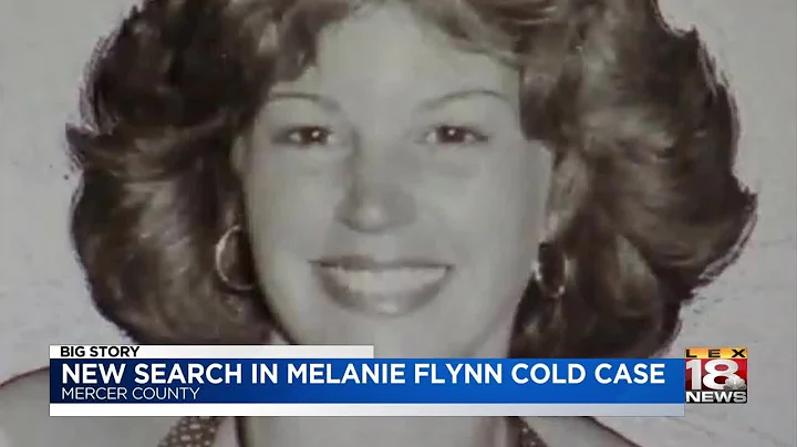 New Search In Melanie Flynn Cold Case