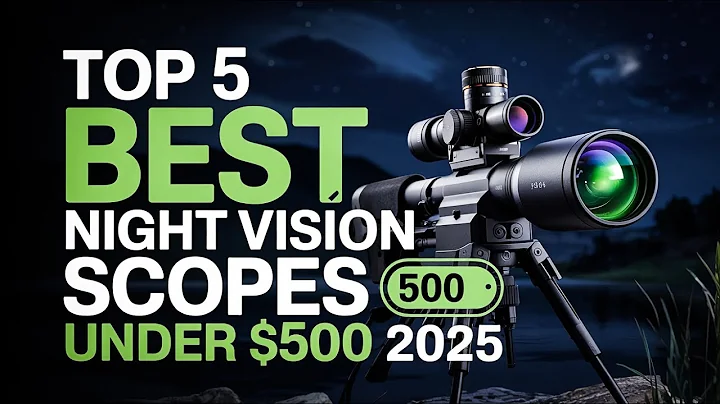 Top 5 Best Night Vision Scope Under $500 2025! 🔥