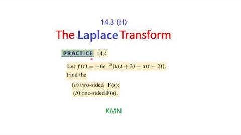 Laplace Transform || Practice Problem 14. 4  (Hayt) || ENA 14.4