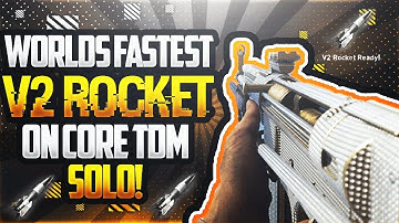 WORLDS FASTEST V2 ROCKET COD WW2! On CORE TDM (SOLO)