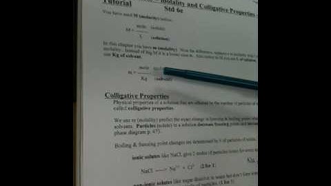 Intro - colligative properties, molarity vs molality, ionic cmpd effects molality - Part 1
