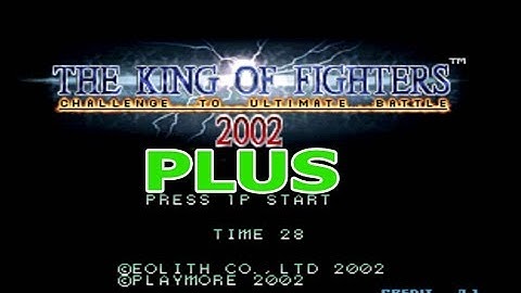 KOF 2002 PLUS - 造大神 (Tianzao) VS Wang【Random Select FT10】