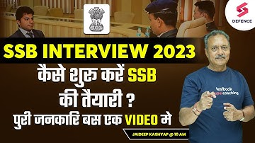 कब और कैसे करनी चाहिए SSB की तैयारी शुरू?  SSB Interview Series for CDS/AFCAT/CAPF | Jaideep Kashyap
