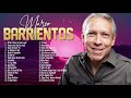 2 Hora Marcos Barrientos - Top 30 Marco Barriento Lo Mejor de la Musica Cristiana