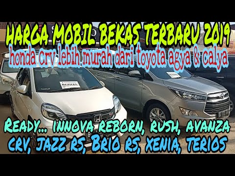 harga-mobil-bekas-/-second-terbaru,-honda-crv-lebih-murah-dari-toyota-agya-&-calya-2019