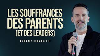 Les souffrances des parents (et des leaders) @Jeremy_Sourdril