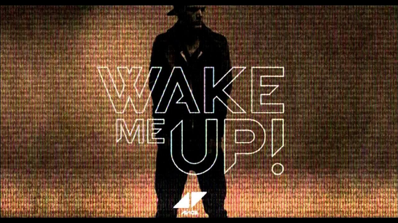 Stand wake me up. Avicii wake me up. Avicii wake me up cover. Wake me up обложка. Stand wake me up.