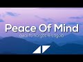 Avicii - Peace Of Mind (Lyrics) ft. Vargas & Lagola