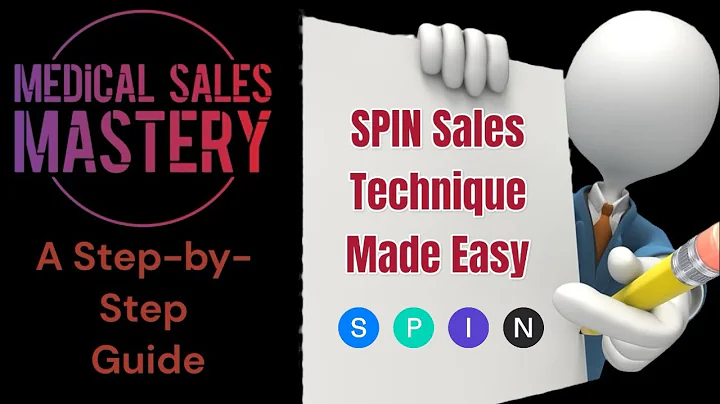 Mastering Sales Techniques for Medical Devices: SPIN Selling Explained!