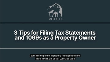 3 Tips for Filing Tax Statements and 1099s as a Property Owner