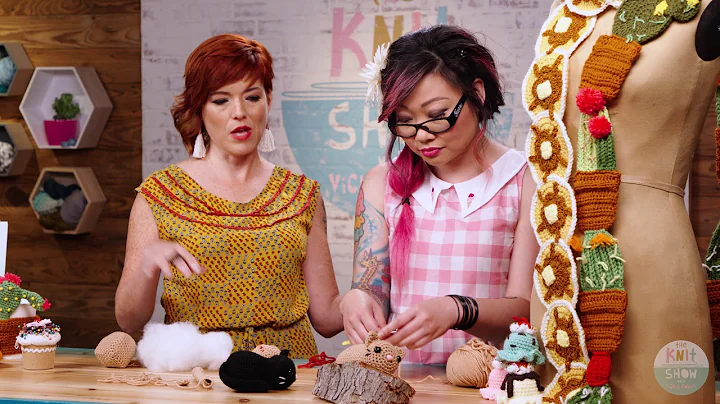 THE KNIT SHOW: The Amigurumi Episode (Crochet Incl...