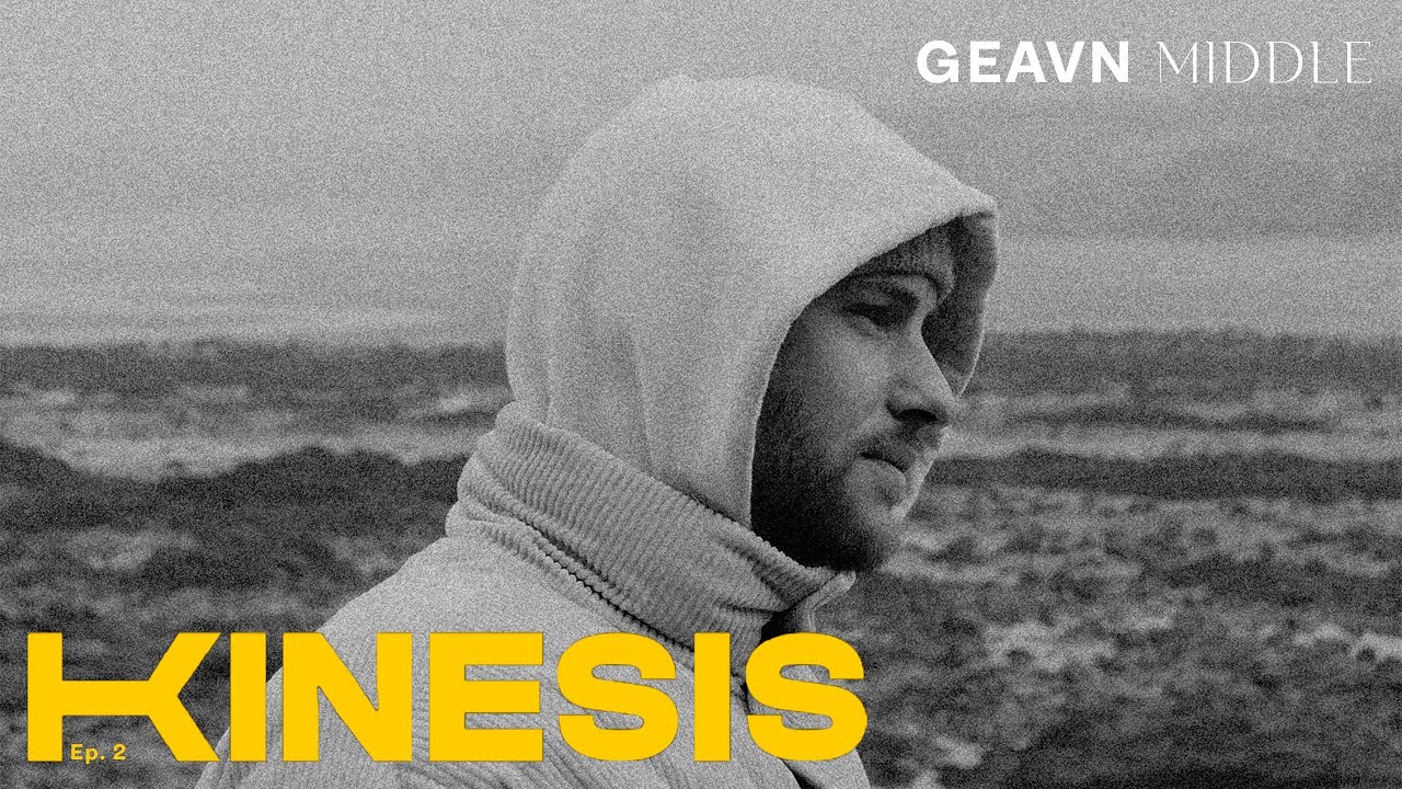 GEAVN - Middle - KINESIS EP2