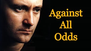 Against All Odds - Phil Collins [Remastered]