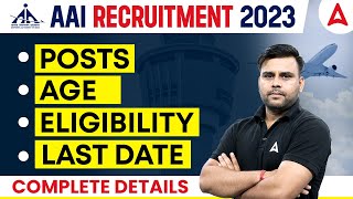 AAI New Vacancy 2023 | AAI ATC New Vacancy 2023 Age, Eligibility, Preparation | Full Details