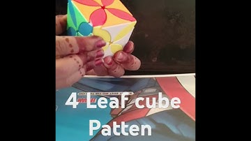 4 Leaf cube #cube #leaf  #cubing  #solvecubeinhindi  #cubemagictricks #leafcube #shorts #rubikscube