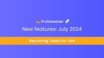 Recurring Tasks for Jira | TeamBoard ProScheduler