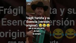 Frágil Yaritza y su Esencia