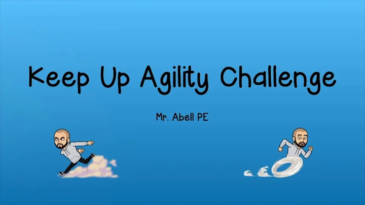 Keep Up Agility Challenge