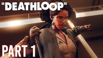 Deathloop Gameplay Full Playthrough Part 1 PlayStation 5 (No Commentary)