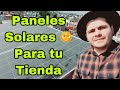 Paneles Solares para tu tiendita de abarrotes | Hasta el 100% de descuento en tu recibo 😃