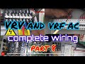 Total wiring VRV and vrf system!! Indoor wiring outdoor wiring!! AC ki wiring!! VRV AC best videos