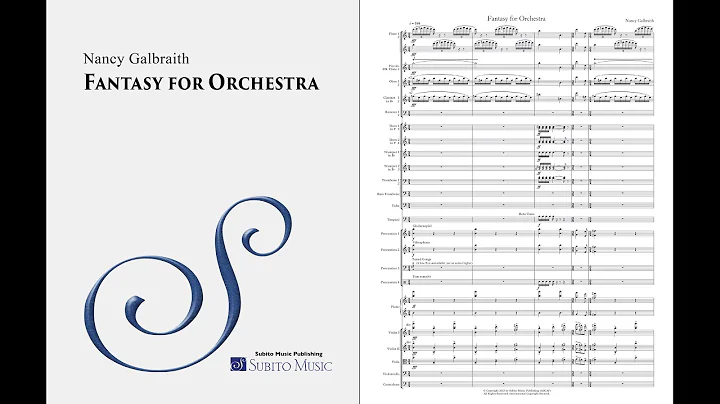 Nancy Galbraith  Fantasy for Orchestra  Music & Sc...