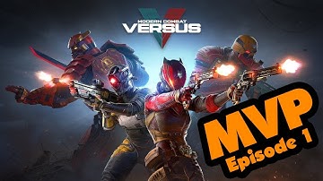 MVP Episode 1 - Modern Combat Versus - Defend the Zone