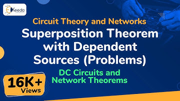Superposition Theorem with Dependent Sources (Problems) - DC Circuits and Network Theorems