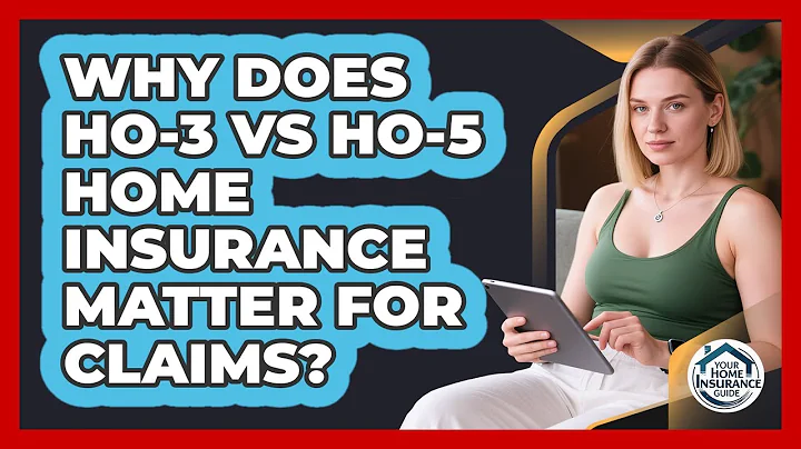 Why Does HO-3 Vs HO-5 Home Insurance Matter For Claims? - Your Home Insurance Guide