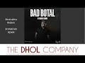 NEW DHOL COVER | Bindrakhia Riddim (B Famous Remix) | Latest Bhangra | Remix | The DHOL Company